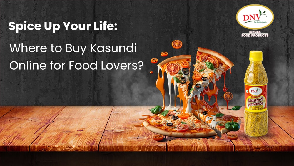 Buy Kasundi Online for Food Lovers