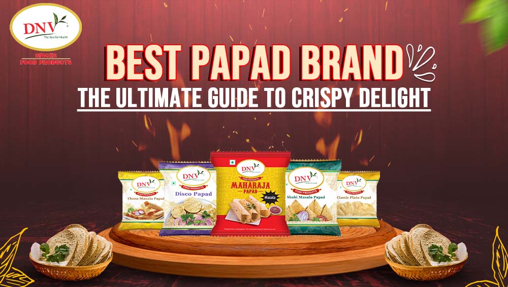 Best Papad Brand Complete Guide