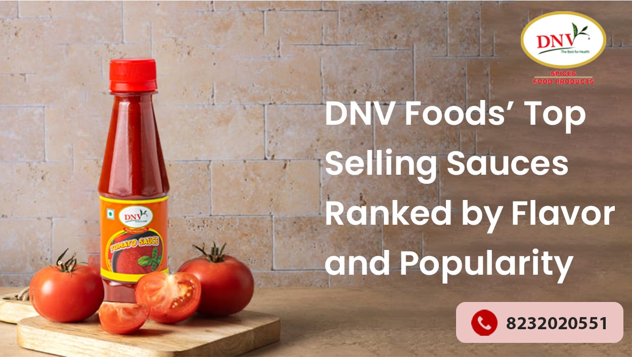 Top Selling DNV Foods Sauces Ranked by Flavor